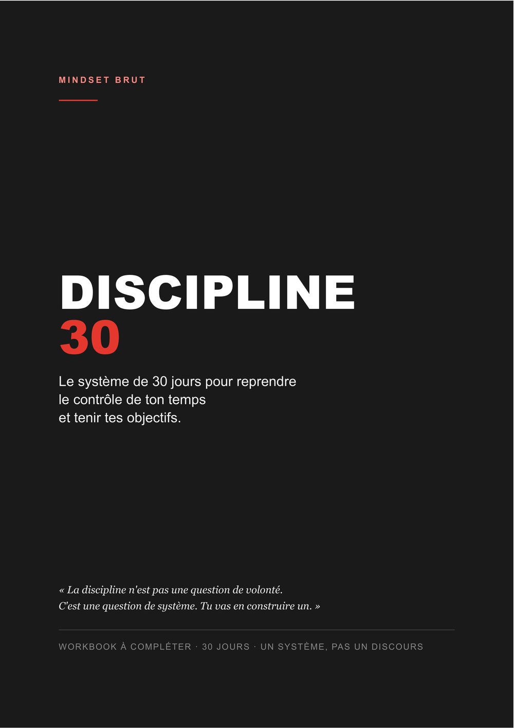 Couverture du workbook Discipline 30 — Mindset Brut